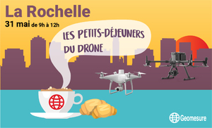 Petits-Déjeuners Drones La Rochelle